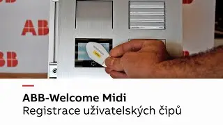 Registrace čipů pro uživatele ABB-Welcome Midi