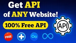 Get API of ANY Website! | 100% Free Website API Trick | No Coding Needed 🔥