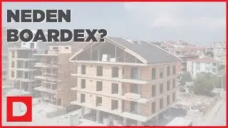 Neden BoardeX? - Balıkesir SefaTepe Konutları