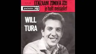 WILL TURA 1962 eenzaam zonder jou