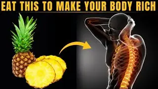 Eat Pineapple Daily and Witness These Incredible Body Changes! | Pineapple Benefits