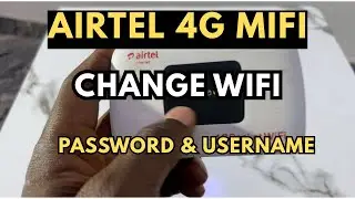 How To Change WIFI Password And Username On Airtel 4G Pocket MiFi