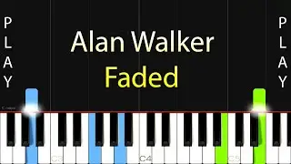 Alan Walker - Faded Piano PLAY Tutorial
