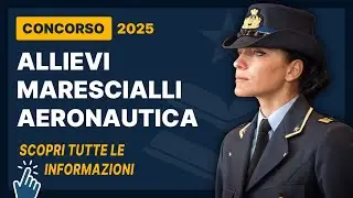 Concorso Allievi Marescialli Aeronautica 2025