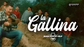 Banda Rancho Viejo De Benny Camacho - La Gallina (Video Oficial)