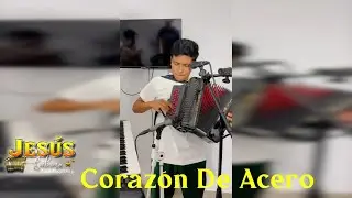 Jesús Sabino y Los teclitas-Corazón De Acero 