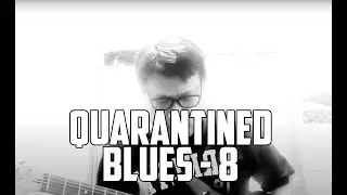 Quarantined Blues Guitar 8 | David Togatorop