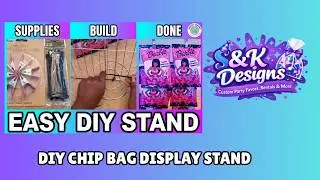 DIY Chip Bag Display Stand