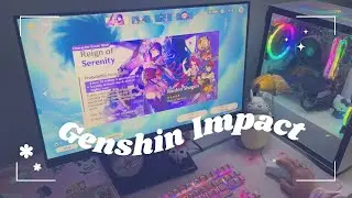 👾playing genshin impact on my aesthetic pc set up | cozy gameplay ♡