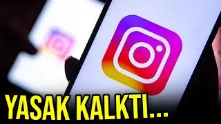 INSTAGRAM YASAĞI KALKTI...