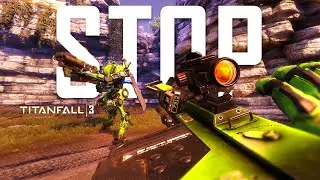 enough with the TITANFALL 3 Bullsh*t