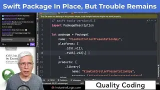 Swift Package In Place, But Trouble Remains (Live Coding)