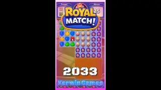 Royal Match Level 2033 - No Boosters Gameplay