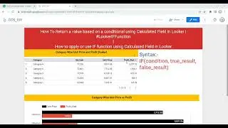 How to apply or use IF function using Calculated Field in Looker | Use IF Function in Looker