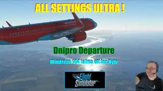 MICROSOFT FLIGHT SIMULATOR 2020 - DEPARTURE FROM DNIPRO, UKRAINE (UKDD)