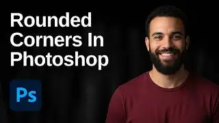 How To Make Rounded Corners Shape In Adobe Photoshop (2026 Easy Guide)