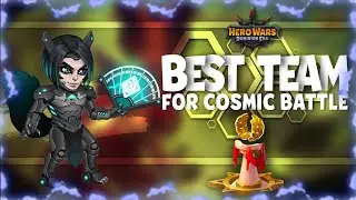 Hero wars best 6 team for cosmic battle