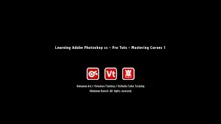 Adobe Photoshop cc - Pro Tuts - Mastering Curves 1 / تسلط حرفه ای بر ادجاستمنت کروز - قسمت اول