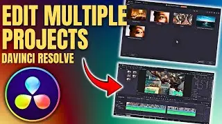 How To Edit Multiple Projects In Davinci Resolve