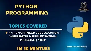⚡ Python Optimized Code Execution | Write Faster & Efficient Python Programs | 1080p