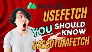 Mastering Nuxt 3 Composables: Exploring useFetch and Creating useCustomFetch for Your Projects