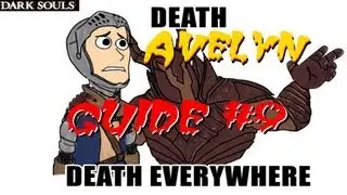 Dark Souls Guide #9 Avelyn - три болта