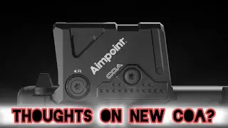 Thoughts on the AIMPOINT COA?