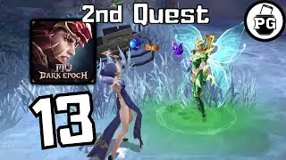 2nd Quest Complete 3/3 [ Soul Elf ] 🧚‍♀️ MU: Dark Epoch [ Elf ] - Gameplay Walkthrough |Part 13|