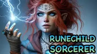 D&D5E: RUNECHILD SORCERER GUIDE