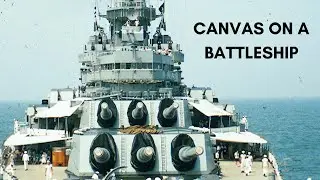Canvas on a Battleship