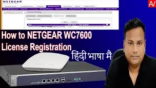 How to Netgear Controller License Registration