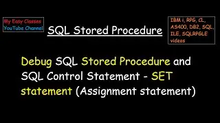 Debug SQL stored procedure in IBM i DB2 as400 - SQL SET statement