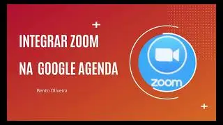 Agendar aulas no Zoom e integrar na Agenda do Google.