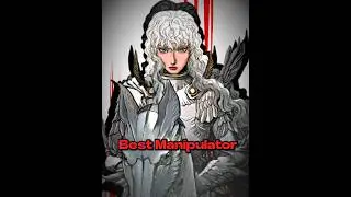 Best Manipulator in BERSERK - Berserk manga edit 