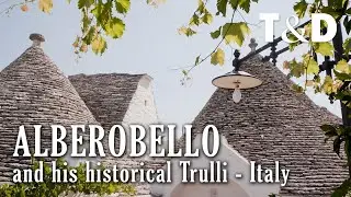 The Trulli Of Alberobello - Italian Journey - Travel & Discover