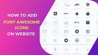 How To Add Font Awesome Icons on Website