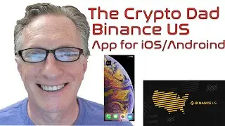 Use the New Binance US iOS/Android App to Trade Bitcoin From Your Phone