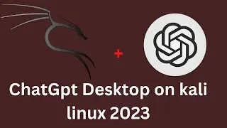 lets install chatGpt on kali linux 2023