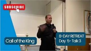 CALL OF KING | DAY 5, TALK 3