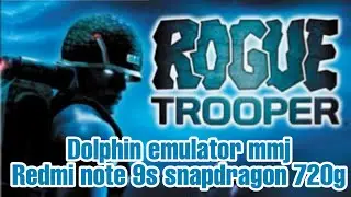Rogue Trooper (Wii), Dolphin mmj, snapdragon 720g.