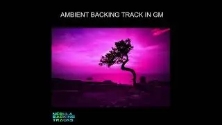 Ambient Backing Track in Gm (100bpm)