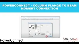PowerConnect - Column flange to beam moment connection