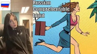Work, rest, dreams (Pre-intermediate Russian)