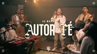 Autor da Fé (Ao Vivo) | AC Music
