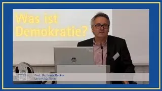 Was ist Demokratie? Antworten von Prof. Dr. Frank Decker