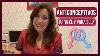🚹🚺 Tips para elegir los mejores ANTICONCEPTIVO para Hombres y Mujeres