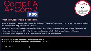 CompTIA A+ Core 2 PBQ: Bootrec Commands (220-1202)