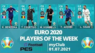 PES 2021 myClub | Featured Players | EURO 2020 POTW | 01.07.2021