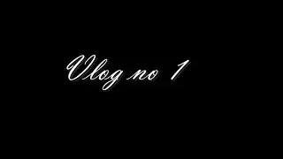 My First VloG