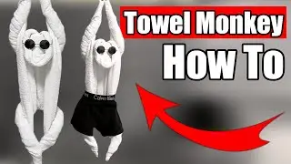 How To Make a Towel Monkey - Fold a Towel Monkey Tutorial 🐵😎